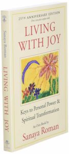 Cover of Living with Joy: Keys to Personal Power and Spiritual Transformation by Sanaya Roman